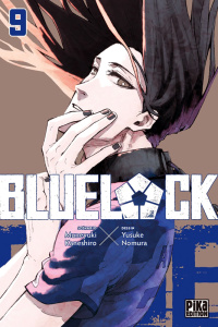 Blue Lock Tome 9 - Kaneshiro Muneyuki ; Nomura Yusuke