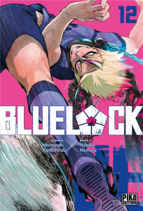 Blue Lock Tome 12 - Kaneshiro Muneyuki ; Nomura Yusuke