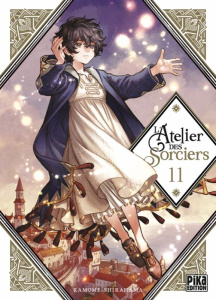 L'Atelier des Sorciers Tome 11 - Shirahama Kamome ; Lamodière Fédoua ; Takizawa Shu