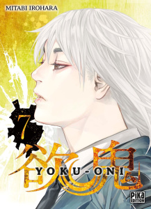 Yoku-Oni Tome 7 - Irohara Mitabi ; Masella Ninon
