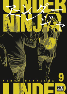 Under Ninja Tome 9 - Hanazawa Kengo ; Brunelli Ilan