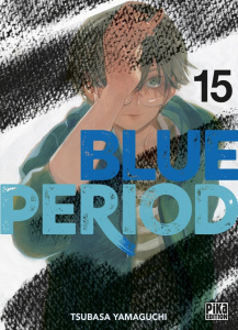 Blue Period Tome 15 - Yamaguchi Tsubasa ; Lejeune Nathalie ; Dubois Brig
