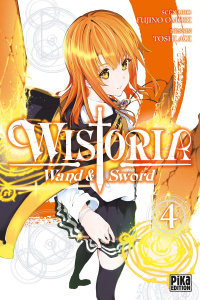 Wistoria - Wand & Sword Tome 4 - Omori Fujino ; Aoi Toshi ; Cablé Emeline