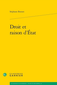 DROIT ET RAISON D ETAT - BONNET STEPHANE
