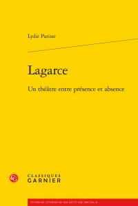 LAGARCE - THEATRE ENTRE PRESENCE ABSENCE - PARISSE LYDIE