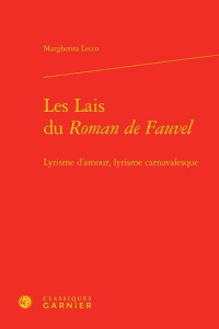 LAIS ROMAN FAUVEL - LYRISME D AMOUR LYRISME CARNAVALESQUE - LECCO MARGHERIT