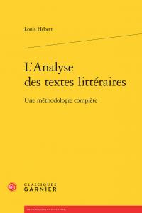 L ANALYSE TEXTES LITTERAIRES - METHODOLOGIE COMPLETE - HEBERT LOUIS