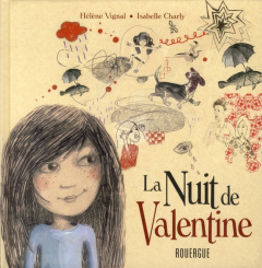 La nuit de Valentine - Vignal Hélène ; Charly Isabelle