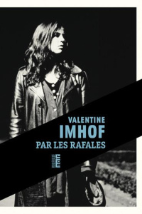 Par les rafales - Imhof Valentine