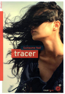 Tracer - Nail Guillaume