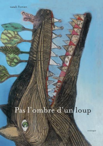 Pas l'ombre d'un loup - Fortier Natali