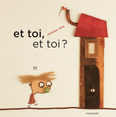 Et toi, et toi ? - Voltz Christian ; Hess Jean-Louis