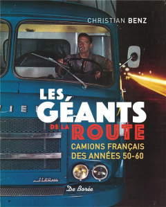 Les géants de la route - Benz Christian