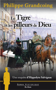 Tigre et les pilleurs de dieu - grandcoing Philippe