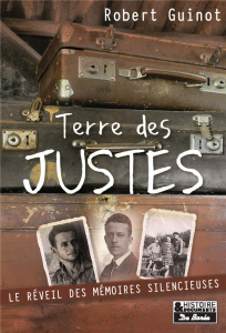 Terre des justes - Guinot Robert