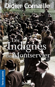 Les indignés de Montservier - Cornaille Didier