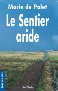 Ls sentier aride - Palet Marie de