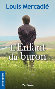 L'enfant du buron - Mercadié Louis