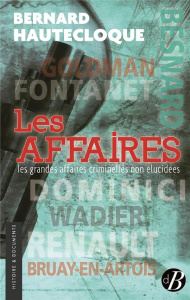 Les affaires - Hautecloque Bernard
