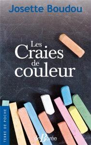 Le craies de couleur - Josette Boudou