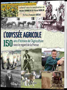 L'ODYSSEE AGRICOLE - Roblin Pascal; Bonneau Michel