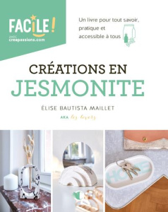 Créations en Jesmonite - Bautista Maillet Elise