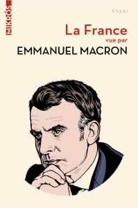 Ma France - Macron Emmanuel