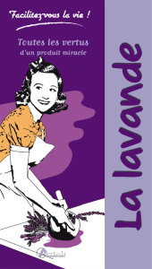 La lavande - Delvaille Alice