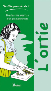 L'ortie - Delvaille Alice