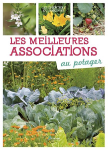Les meilleures associations au potager - Sasias Gérard