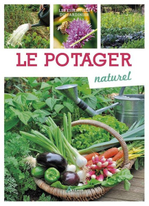 Le potager naturel - Goulfier Guylaine