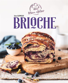 Mon atelier brioche - Longo Léo