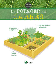 Le potager en carrés - Sasias Gérard