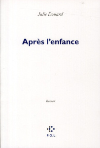 Après l'enfance - Douard Julie