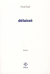 Délaissé - Léal Frédéric