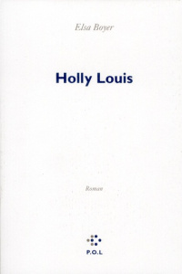 Holly Louis - Boyer Elsa