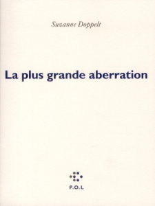 La plus grande aberration - Doppelt Suzanne