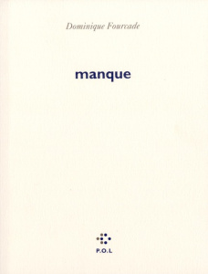 Manque - Fourcade Dominique