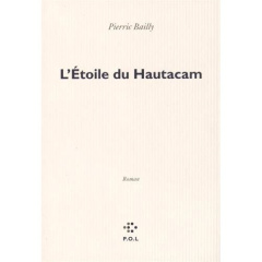 L'étoile du Hautacam - Bailly Pierric
