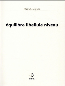 Equilibre libellule niveau - Lespiau David