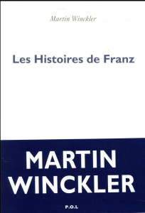 Les histoires de Franz - Winckler Martin