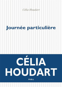 Journée particulière - Houdart Célia