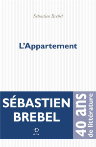 L’appartement - Brebel Sébastien