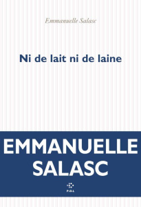 Ni de lait ni de laine - Salasc Emmanuelle