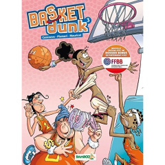 Basket Dunk Tome 3 - Cazenove Christophe ; Plumeri Arnaud
