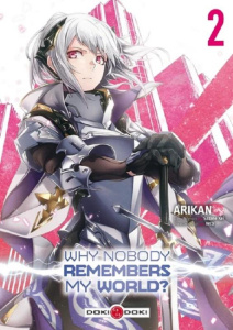Why Nobody Remembers My World ? Tome 2 - SAZANE/ARIKAN