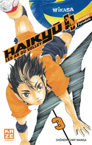 Haikyu !! Les As du volley Tome 3 : En marche, team Karasuno ! - Furudate Haruichi ; C Jacques