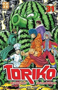 Toriko Tome 31 - Shimabukuro Mitsutoshi ; Silvestre Jean-Benoît