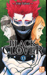 Black Clover Tome 13 : Le concours de sélection des chevaliers royaux - Tabata Yûki ; Chollet Sylvain