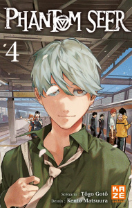 Phantom Seer Tome 4 - Gotô Tôgo ; Matsuura Kento ; Oudin Géraldine